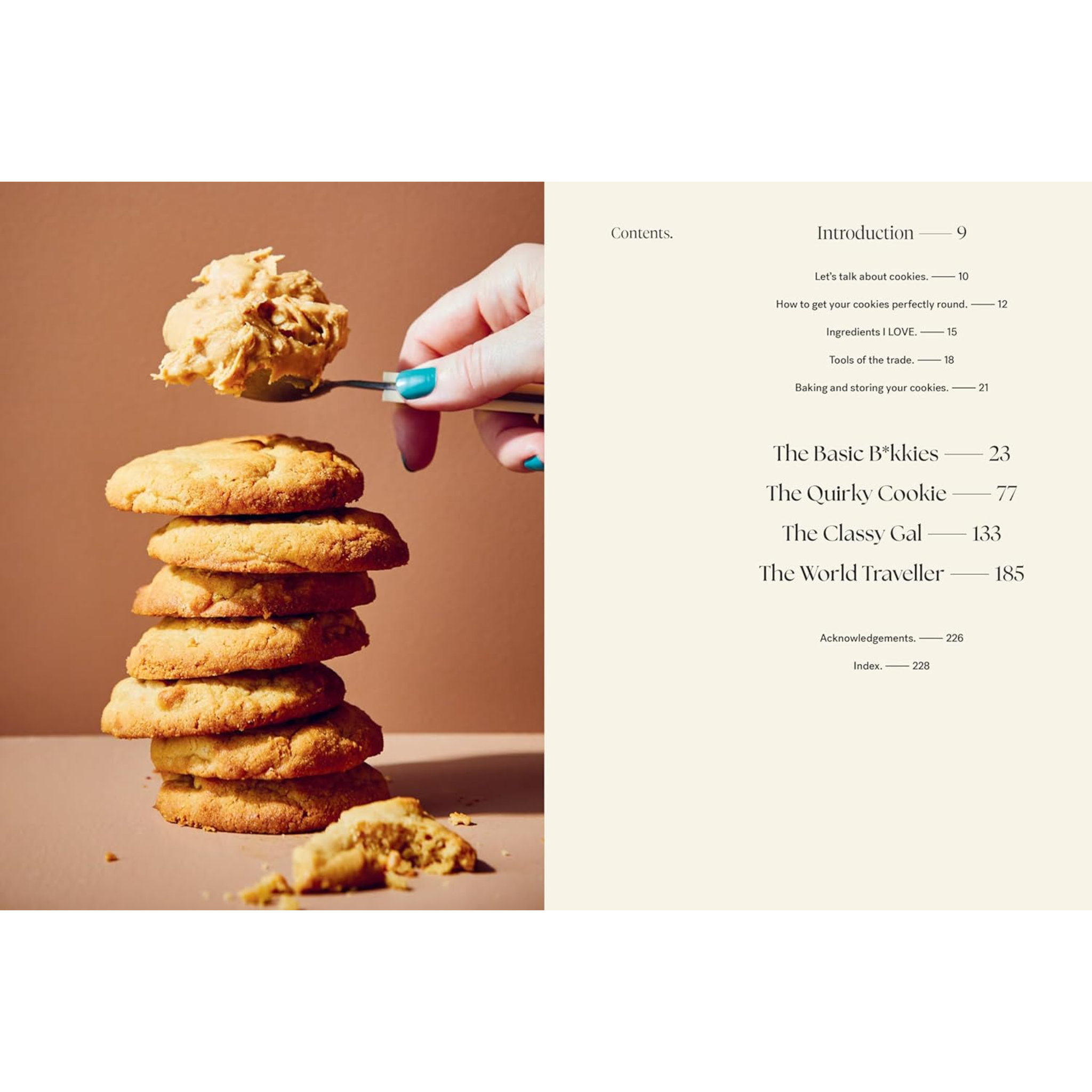 Some Of My Best Friends Are Cookies: Over 80 Recipes For The Best Cookies Of Your Life
