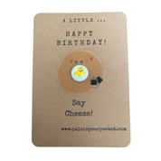 Happy Birthday Say Cheese Pocket Pal