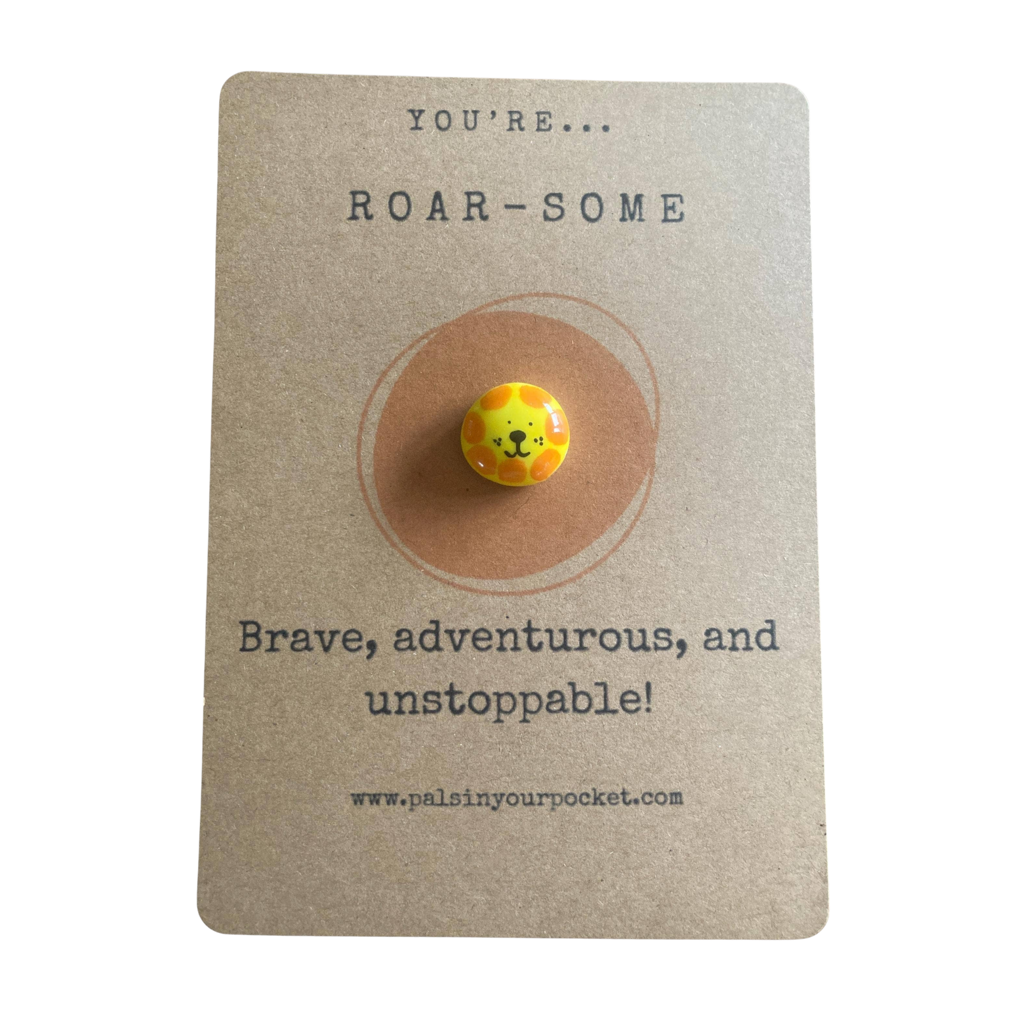 You're Roar-Some Lion Pocket Pal