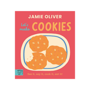 Jamie Oliver: Let's Make Cookies Board Book