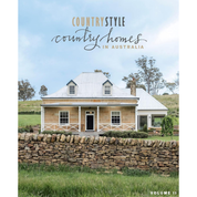 Country Style: Country Homes in Australia Volume 2