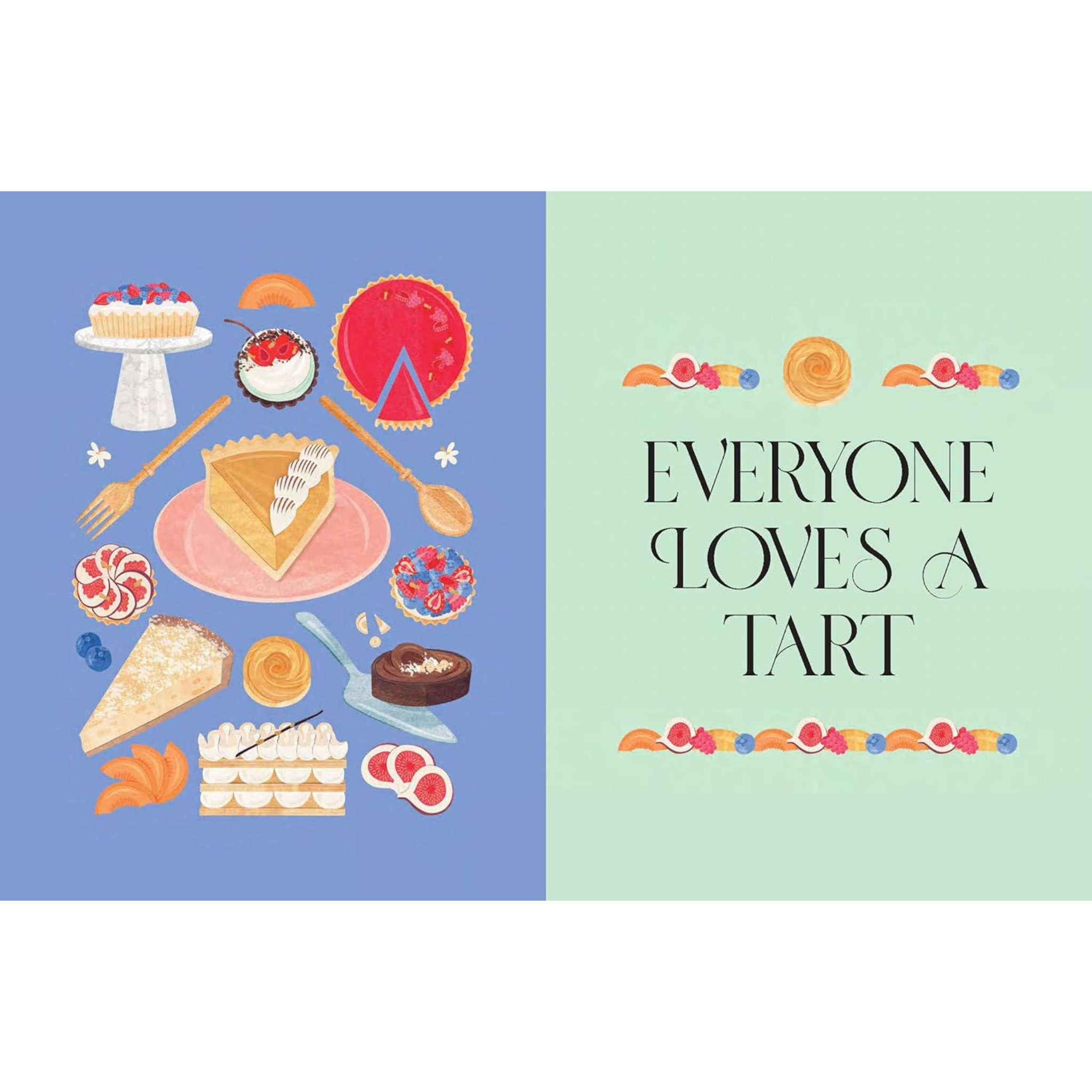 First, Cream The Butter and Sugar: The Essential Baking Companion